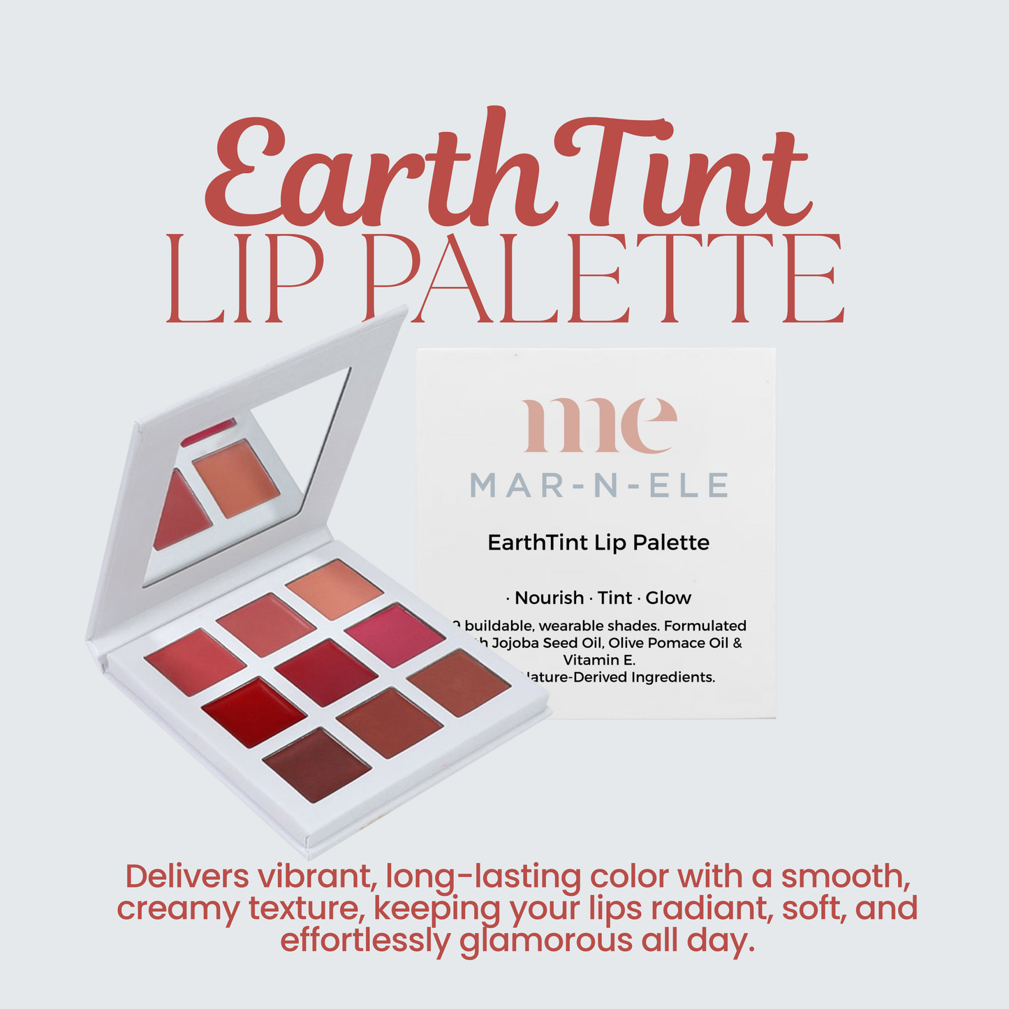 EarthTint Lip Palette  — 9 Buildable Shades
